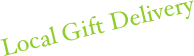 Local Gift Delivery